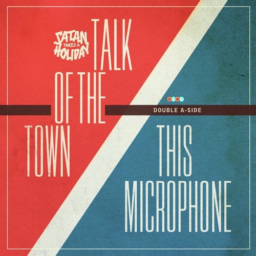 This Microphone / Talk Of The Town