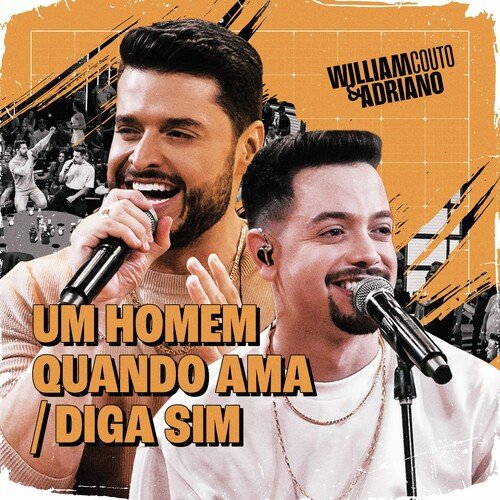 Um Homem Quando Ama / Diga Sim (Ao Vivo)_poster_image