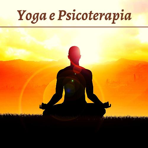 Yoga e psicoterapia - musica rilassante indiana per la crescita armonica e spirituale dell'individuo