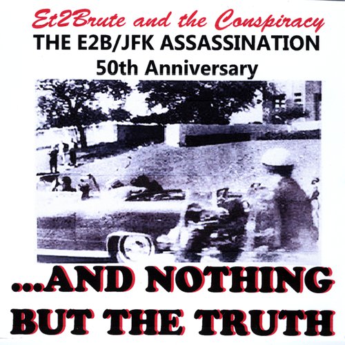 JFK and the Unspeakable cover art