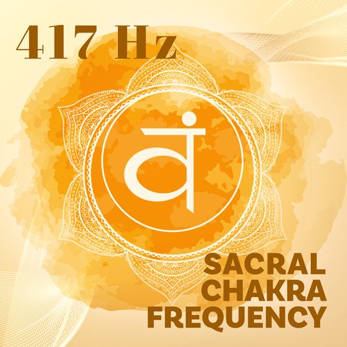 417 Hz (Sacral Chakra Frequency)_poster_image