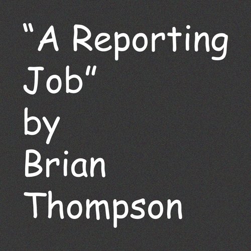 A Reporting Job_poster_image