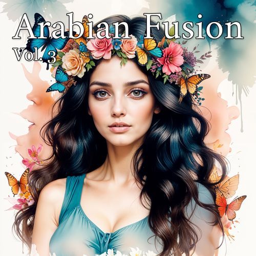 Arabian Fusion,Vol. 3_poster_image