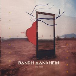 Bandh Aankhein-FgQ9Ukd2XnE