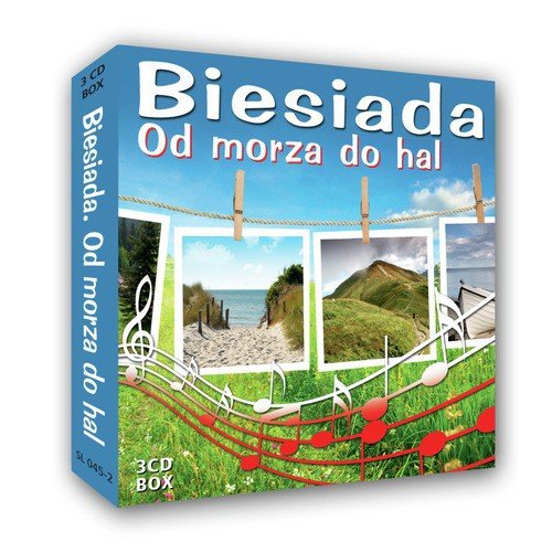 Biesiada od Morza do Hal - Banquet Songs from Poland