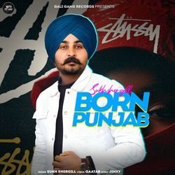 Born Punjab-NDcqdll8QUc