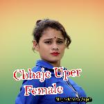 Chhajjje Uper Boyo Bajro Female