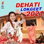 Dehati Lokgeet 2021