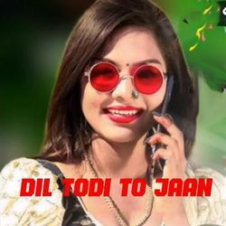 Dil Todi To Jaan-Q1wHBTNvXGk