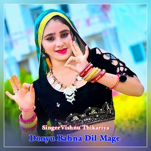 Donyu Bahna Dil Mage