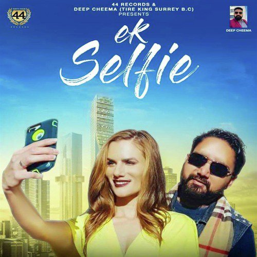 Ek Selfie - Single