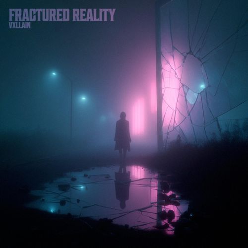 Fractured Reality (Overslowed)