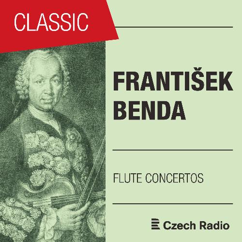 František Benda: Flute Concertos