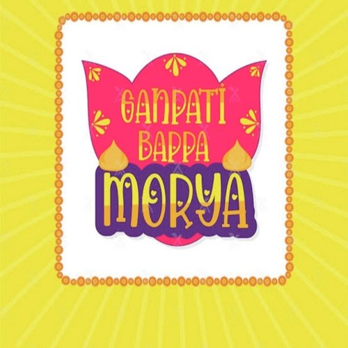 Ganpati Bappa Morya