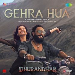 Gehra Hua (From "Dhurandhar")