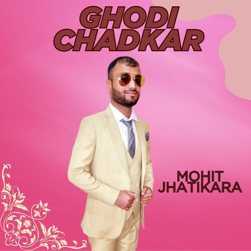 Ghodi Chadkar
