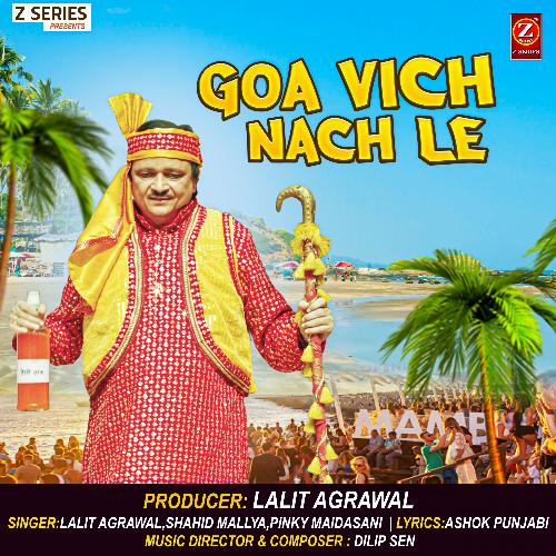 Goa Vich Nach Le