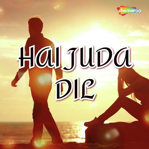 Hai Juda Dil