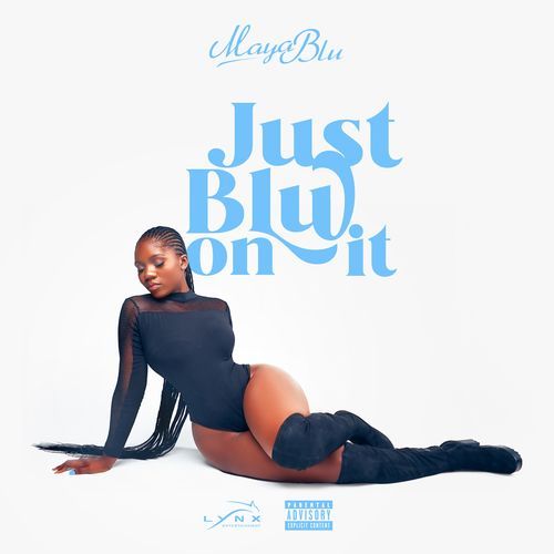 Just Blu On It