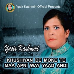 Khushiyan De Moke Te Maa Apni Way Yaad Andi-IyU4BjdcWmY