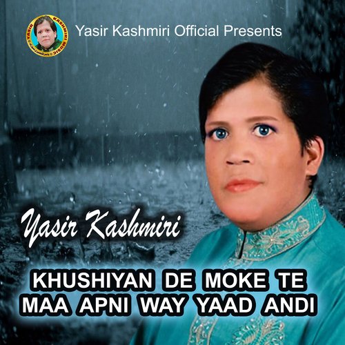 Khushiyan De Moke Te Maa Apni Way Yaad Andi