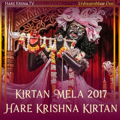 Kirtan Mela 2017 Hare Krishna Kirtan (Live)