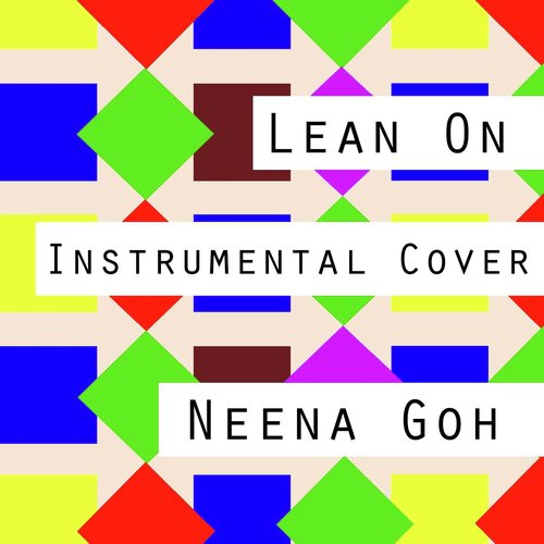 Lean On (Instrumental Cover)_poster_image