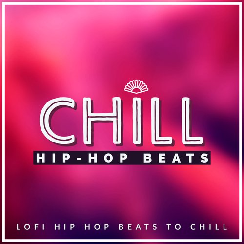 Lofi Hip Hop Beats To Chill_poster_image