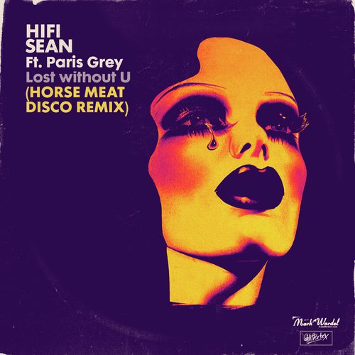 Lost without U (feat. Paris Grey) (Horse Meat Disco Remix)_poster_image