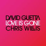 Love Is Gone (Fred Riester &amp; Joachim Garraud Radio Edit Remix) (Fred Riester &amp; Joachim Garraud Radio Edit Remix)