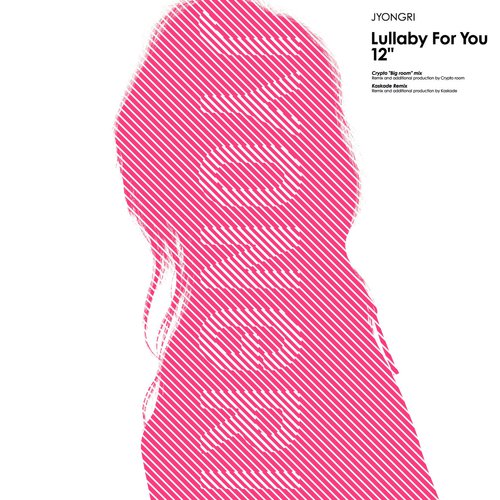 Lullaby For You (Crypto "Big Room" Mix) cover art