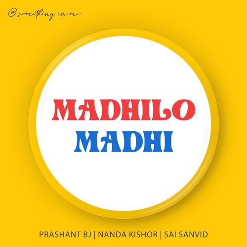 Madhilo Madhi