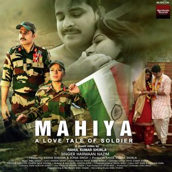 Mahiya - A Love Tale of Soldier-ASQaWS4AWHY