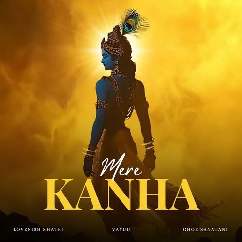 Mere Kanha