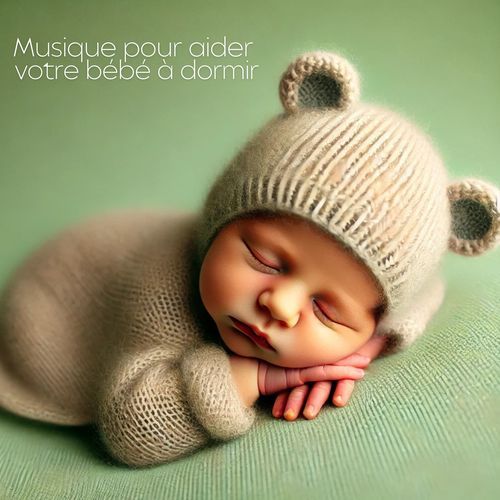 Musique pour aider votre bébé à dormir_poster_image