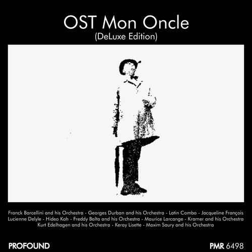 O.S.T. Mon Oncle (Deluxe Edition)