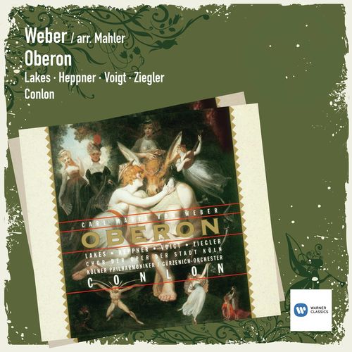 Weber: Oberon, J. 306 (Adapt. Mahler)