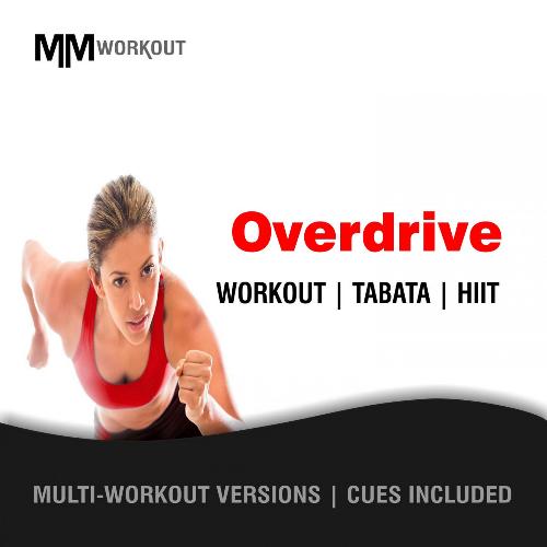 Overdrive, Workout Tabata HIIT (Mult-Versions, Cues Included)_poster_image