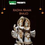 Radha Naam Bhajo