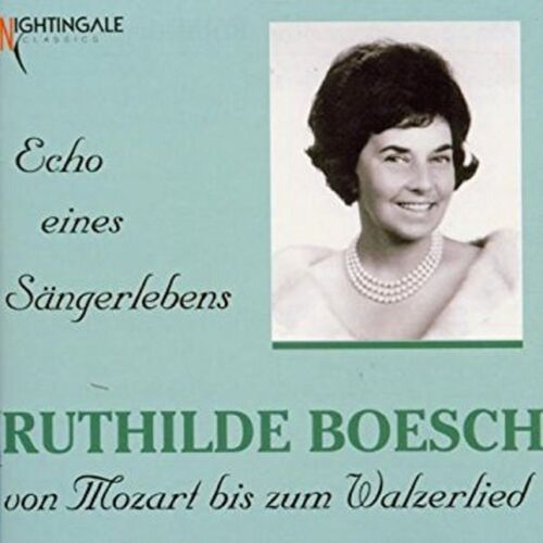 Ruthilde Boesch - Echo eines Sängerlebens_poster_image