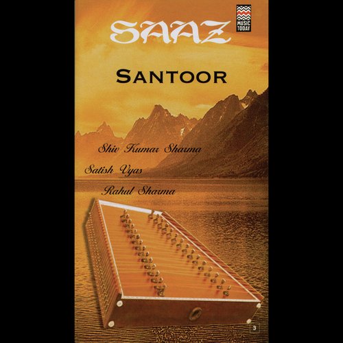 Saaz Santoor - Volume 1