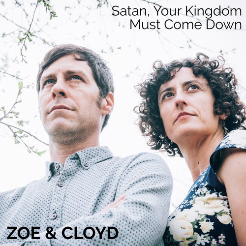 Satan, Your Kingdom Must Come Down cover art