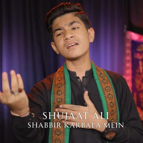 Shabbir Karbala Mein