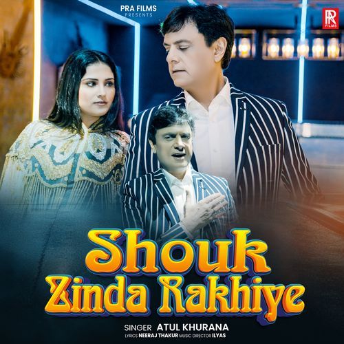 Shouk Zinda Rakhiye