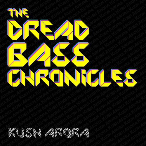 The Dread Bass Chronicles_poster_image