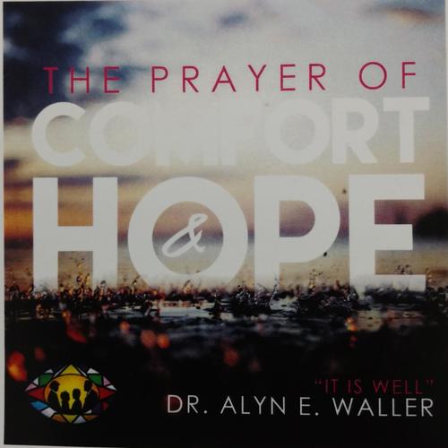 The Prayer of Comfort and Hope