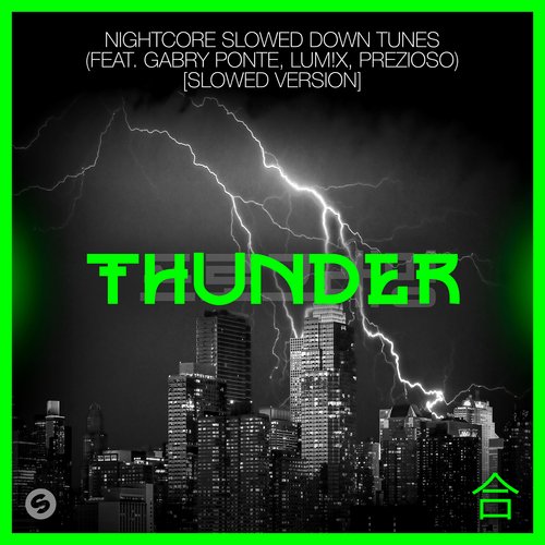 Thunder (feat. Gabry Ponte, LUM!X, Prezioso) [Slowed Version] cover art