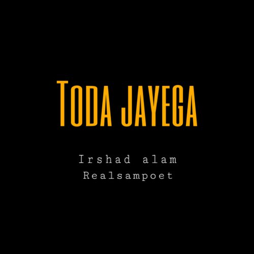 Toda Jayega