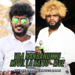 Vaa Nanbanukku Kovil la Kattu - Live-QQYESCFpDgE