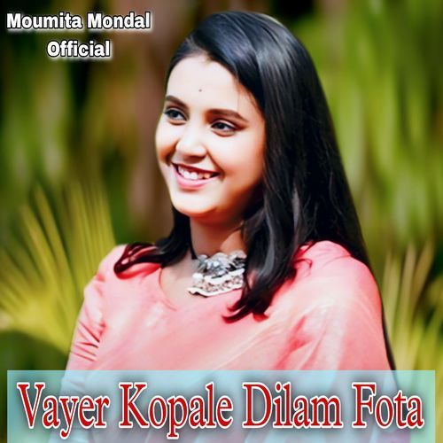 Vayer Kopale Dilam Fota